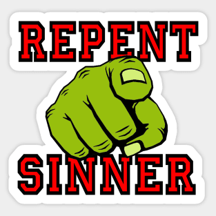 Repent Sinner Sticker